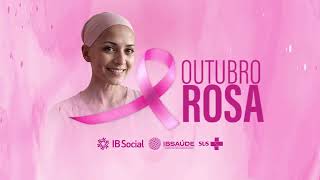 Outubro Rosa 2024  Parte II [upl. by Halda]