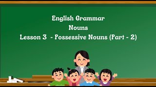 Possessive nouns Part 2  english grammar english englishgrammar possessivenouns learnenglish [upl. by Norramic]