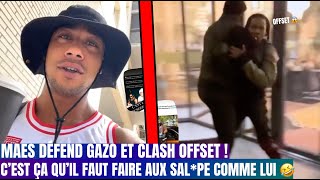 Maes Réagit à laltercation entre Gazo et Offset cest ça quil faut faire aux idiots comme lui [upl. by Dev]