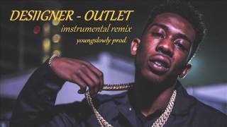 Desiigner Outlet Instrumental remix [upl. by Longwood]