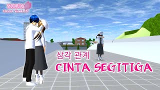 CINTA SEGITIGAEPISODE 2 LOVE STORY SAKURA SCHOOL SIMULATOR [upl. by Fira]