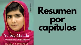 Yo soy Malala de Malala Yousafzai Resumen por capítulos [upl. by Ethbinium]