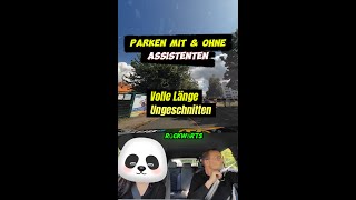 Parken mit und ohne Parkassistenten [upl. by Aslehc]