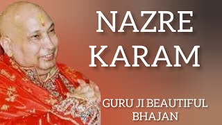 NAZRE KARAM  GURU JI AMRIT VELA SATSANG guruji gurujibhajan gurujikaashram bhajan amritvela [upl. by Epuladaugairam]