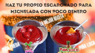 Haz tu propio ESCARCHADO PARA MICHELADAS y ahorra dinero 🫰🏼🤑 [upl. by Risteau]