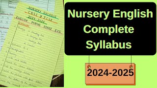 Nursery Class English Syllabus  What To Teach In Nursery English  Nursery Latest Syllabus  2425 [upl. by Beffrey199]