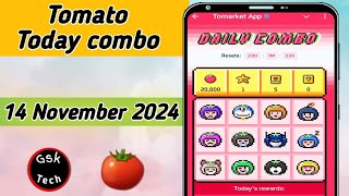 Tomato today combo 14 November [upl. by Boor]