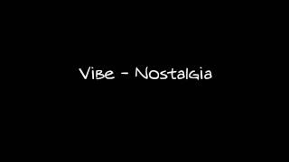 Vibe  Nostalgia Bangla [upl. by Godfrey888]