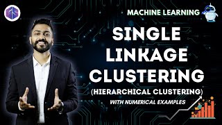 Single Linkage Clustering  Agglomerative Clustering  Hierarchical Clustering [upl. by Shelly63]