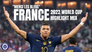 quotMerci les bleusquot  France 2022 World Cup Highlight Mix [upl. by Hyde205]