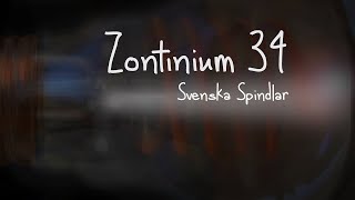 Svenska Spindlar  Zontinium 34 [upl. by Dlarej]