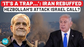 Iran Rejected Hezbollah’s Call To Attack Israel Stunning Claim By Netanyahu’s Officials  Gaza War [upl. by Arianna]