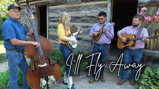 Ill Fly Away  Backwoods Bluegrass Band [upl. by Ayifa657]