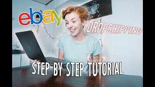 Ebay Dropshipping StepbyStep TUTORIAL  Full Walkthrough  How to fulfill orders 2020 [upl. by Kaya]