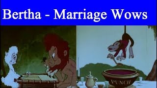 Bertha  Marriage Wows  1949 cartoon  Funzone [upl. by Tootsie]