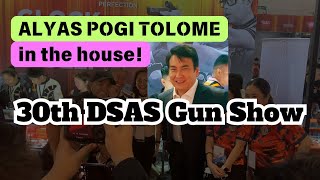 ALYAS POGI TOLOME  30TH DSAS GUN SHOW 2024 [upl. by Erfert]