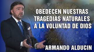 Predicas Cristianas 🥎 Obedecen Nuestras Tragedias Naturales A La Voluntad De Dios [upl. by Anoek]