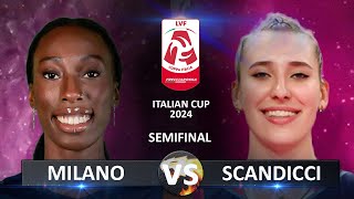 Semifinal Milano vs Scandicci  Italian Volleyball LVF SerieA1 Coppa Italia 2024 [upl. by Natsirk]