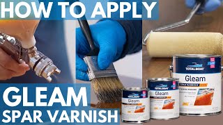 How to Apply TotalBoat Gleam Marine Spar Varnish [upl. by Ahsiema]