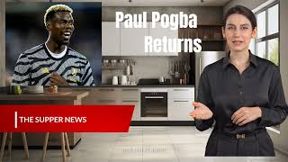 Paul Pogba Is Back Doping Ban Reduced [upl. by Henrik290]