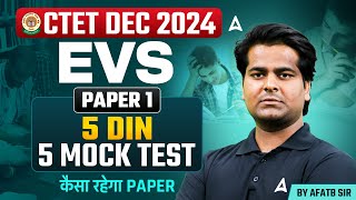 CTET DEC 2024 EVS  Paper1  5 Days 5 Mock Test  Day  4  By Aftab Sir [upl. by Lamok]