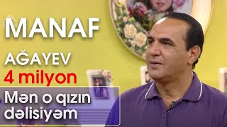 Manaf Ağayev  Mən o qızın dəlisiyəm Zaurla GÜNAYdın [upl. by Aenat762]