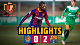 HIGHLIGHTS  UE Cornellà 02 Barça  Copa del Rey [upl. by Teresina]