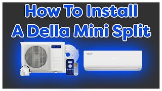 Installing A Della Mini Split [upl. by Lorraine]