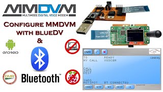 Configure MMDVM with Bluetooth and BlueDV [upl. by Anahsar]