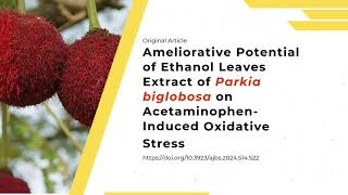 Ameliorative Potential of Ethanol Leaves Extract of Parkia biglobosa [upl. by Eirbua]