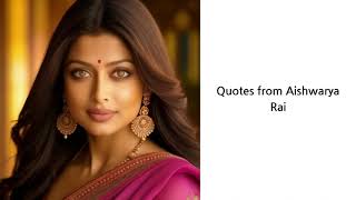 Quotes from famous Aishwarya Rai [upl. by Pass]