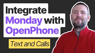 Integrating Monday CRM and OpenPhone for SMS Texting and Call Recordings [upl. by Pippo29]