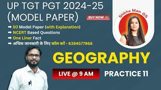 Geography  Practice 11  TGT PGT  LT Grade [upl. by Quick167]