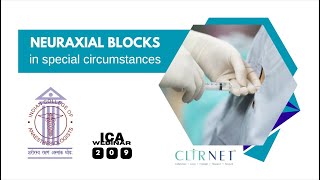 Neuraxial Blocks in special Circumstances ICA Webinar 209 [upl. by Wertheimer755]