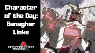 Character of the Day Mobile Suit Gundam Unicorns Banagher Links [upl. by Siana]