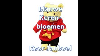 Koor Janboel Gaanderen  Blauwe Korenbloemen live Ondertiteld [upl. by Stricklan]