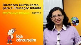 Diretrizes Curriculares para a Educação Infantil  Graça Vilhena  Loja do Concurseiro [upl. by Dnar]