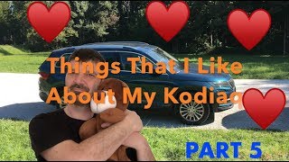 My Skoda Kodiaq  Things That I Like About My Kodiaq PART 5 [upl. by Eniamrehc785]