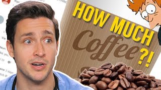 How Much Coffee Is Too Much  Responding to Your Comments 10 [upl. by Higbee923]