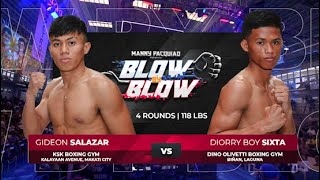 Gideon Salazar vs Diorry Boy Sixta  Manny Pacquiao presents Blow by Blow  Full Fight [upl. by Cahra]