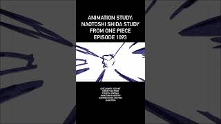 Animation Study Naotoshi Shida Study from One Piece EP 1093 art animation digitalart onepiece [upl. by Iht611]