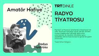 Radyo Tiyatrosu Polisiye Amatör Hafiye [upl. by Conlen]