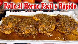 Pollo al Horno Fácil y Rápido  Receta Jugosa y Sabrosa [upl. by Healion]