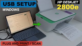 HP DeskJet 2800e USB Cable Setup With Windows Laptop  Direct Printing amp Scanning [upl. by Thorfinn]