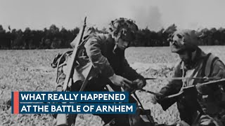 Battle of Arnhem The airborne operation that really was a bridge too far [upl. by Tilford]