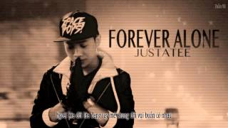 VIDEO LYRICS  Forever alone  JustaTee Full [upl. by Heyer]