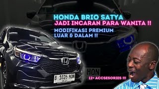 BRIO SATYA AUTO JADI INCARAN WANITA😏 MODIFIKASI PREMIUM LUAR amp DALAM🔥 [upl. by Boaten]