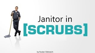 Уборщик Клиника 4 сезон Janitor Scrubs 4 season RUS [upl. by Sebastiano255]