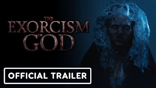 The Exorcism of God  Official Trailer 2022 Joseph Marcell María Gabriela de Faría [upl. by Shreeves]