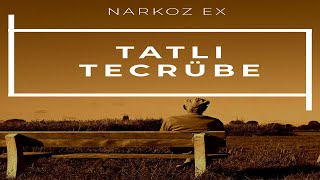 Narkoz Ex  Tatlı Tecrübe  Official Music  HD Video  2017 [upl. by Killy]